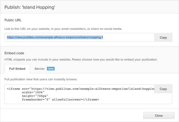 Product Update: Banner & Embed Code 2 The new Get URL menu where you can obtain your publication's embed code.