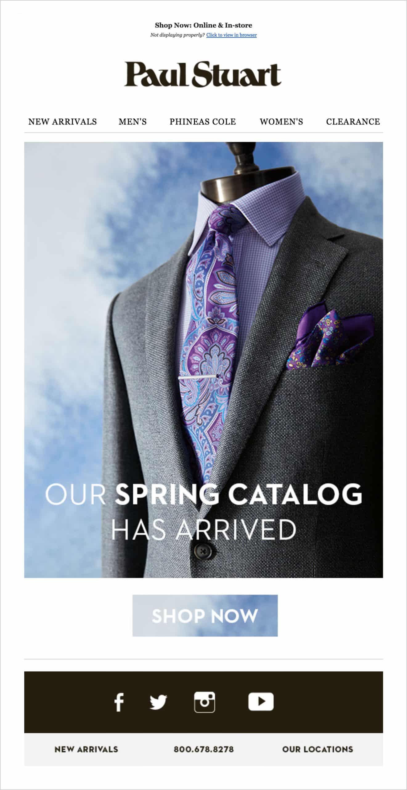 8 Examples of How Catalogs Can Provide Value In Your Newsletters 3 Mail sent out by Paul Stuart specifically to highlight their spring catalog.