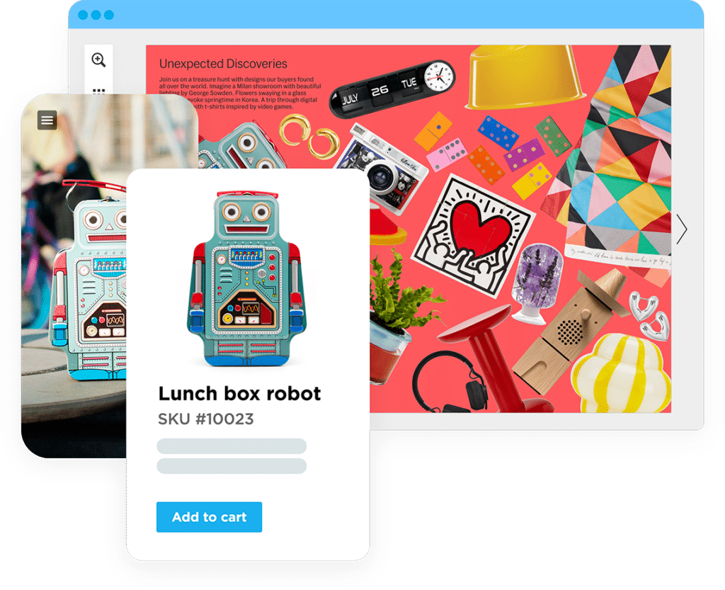 Colorful looking catalog including a robot lunch box. A pop-up of the robot lunch box with an add to cart button. Represents we can do anything with custom catalog solutions.