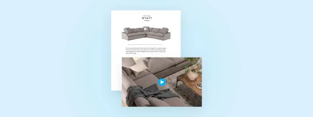 A video of a couch floating above a magazine page about that couch to indicate short-form videos can be embedded in digital catalogs.