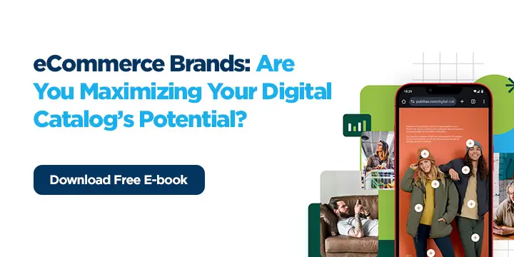 Graphic asking eCommerce brands if they are maximizing their digital catalog’s potential, with a call-to-action button to download a free e-book and an image of a smartphone displaying an interactive fashion catalog.