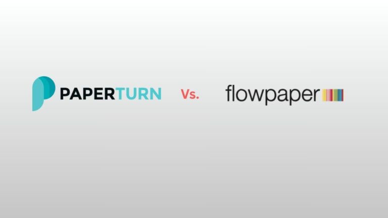 Paperturn vs FlowPaper: Which Flipbook Software Is Right for You?